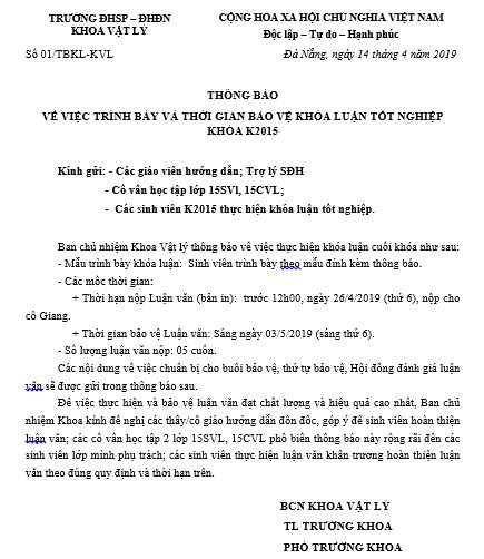 THÔNG BÁO VỀ VIỆC TRÌNH BÀY VÀ THỜI GIAN BẢO VỆ KHÓA LUẬN TỐT NGHIỆP  KHÓA K2015